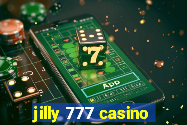 jilly 777 casino